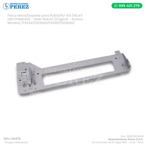 [SN479] Placa Metal/Soporte para RU513/RU-513 (MOUNTING BRACKET A*1) Para: FS536/FS536DS/FS534/FS534SD - SEMI-NUEVO [Original - Konica Minolta]